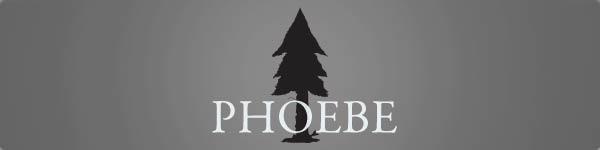 phoebe